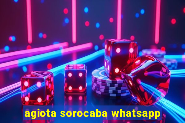 agiota sorocaba whatsapp